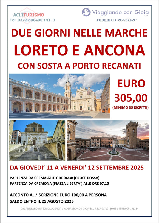 DUE GIORNI NELLE MARCHE: LORETO, ANCONA E PORTO RECANATI