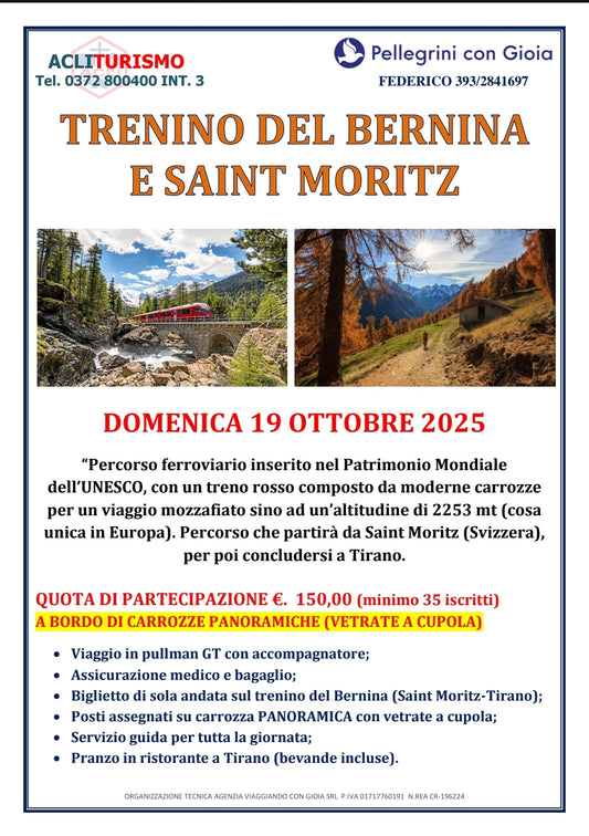 ST. MORITZ E IL TRENINO ROSSO DEL BERNINA